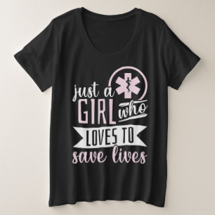 EMT Paramedic EMS Emergency A Girl die van Grote Maat T-shirt