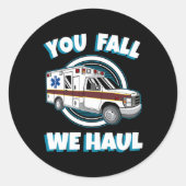 EMT paramedische ambulance U Herfst We Haul First  Ronde Sticker (Voorkant)