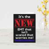 Emt Quote It's The New Emt That Isn't Ed That Es M Kaart (Gele Bloem)