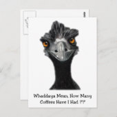 Emu: Funny, Humor: Te veel koffie: Kunst Briefkaart (Voorkant / Achterkant)