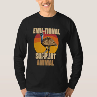 Emu tional Support Animal  Emu  Bird Pun Saying T-shirt