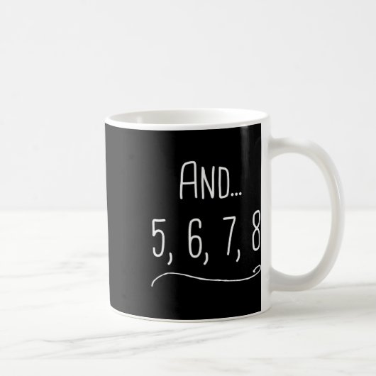 en 5 6 7 8 - Grappig dansdocent cadeau Koffiemok (Rechts)
