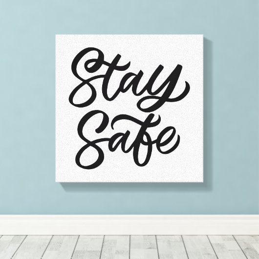 En blijf veilig canvas afdruk (Insitu (Houten vloer))