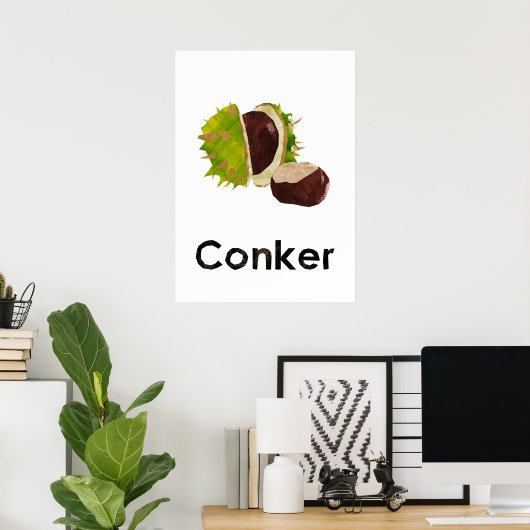 En - Conker Poster (Thuiskantoor)