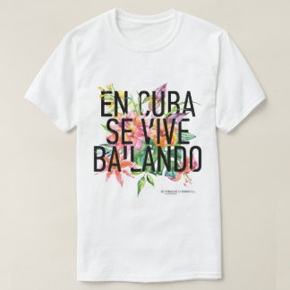 En CUBA Se Vive Bailando Mannen T-shirt