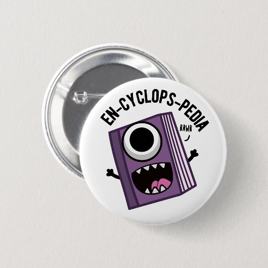 En-cyclops-pedia Funny Encyclopedia Pun Ronde Button 5,7 Cm (Voorkant /achterkant)