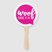 En daar is het - K9 citeert beroemde Dog Quotes Sa Handwaaier (Achterkant)