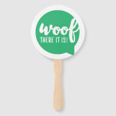 En daar is het - K9 citeert beroemde Dog Quotes Sa Handwaaier (Achterkant)