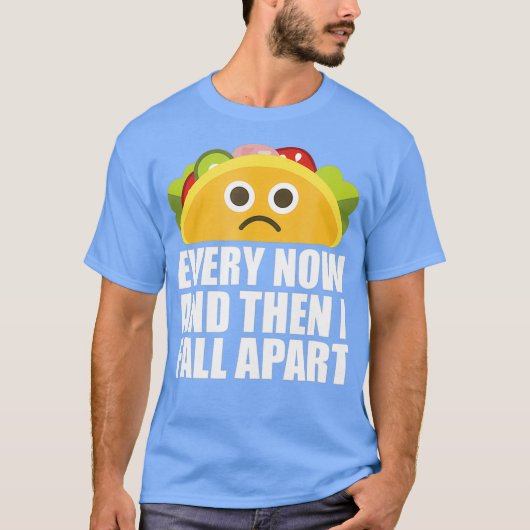 En dan Herfst ik Apart Funny Taco T-shirt (Voorkant)