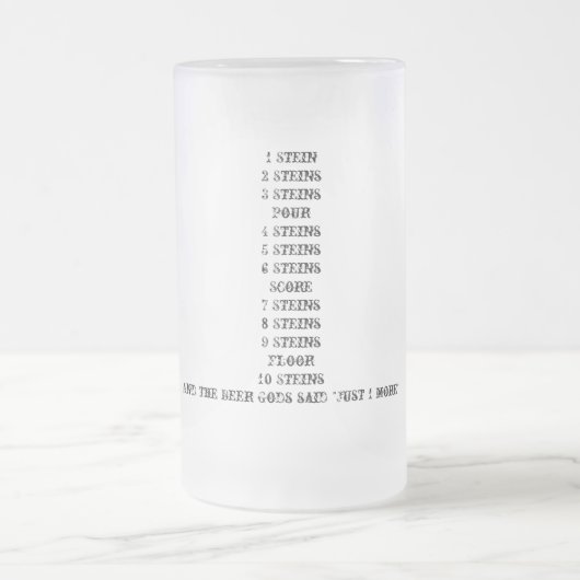 En de biergoden zeiden "nog maar 1 keer" Stein Matglas Bierpul (Center)