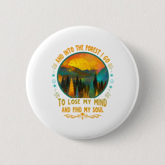 En de bossen in - Wandel Camping Berg Ronde Button 5,7 Cm (Voorkant)