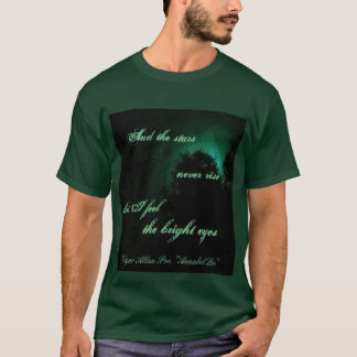 "En de sterren stijgen nooit..." T-shirt