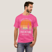 En dus begint het avontuur Bachelorette hiking Des T-shirt (Voorkant volledig)