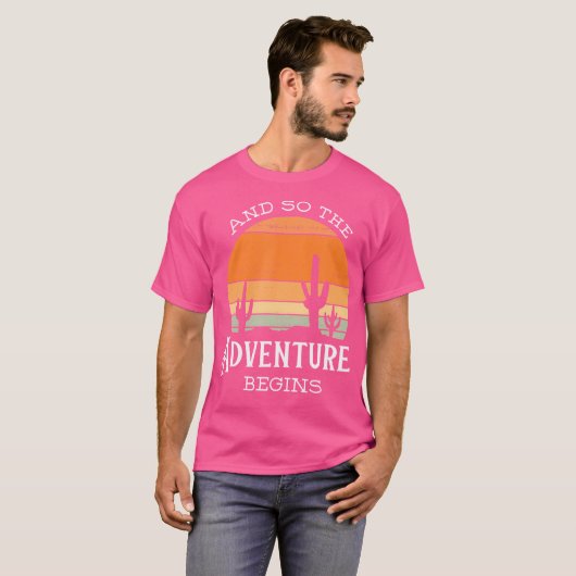 En dus begint het avontuur Bachelorette Wandelen D T-shirt (Voorkant volledig)