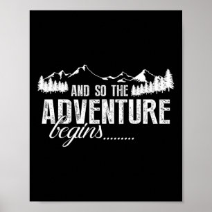 En dus begint het avontuur kampeertrip poster
