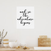 En dus begint het avontuur met de trouwquote poster (Keuken)