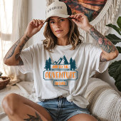 En dus begint het avontuur t-shirt