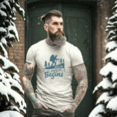 En dus begint het avontuur t-shirt