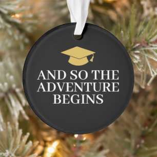 En dus wacht het avontuur - Modern Afstuderen Phot Ornament