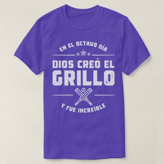 En el octavo da Dios cre el Grillo T-shirt (Design voorkant)