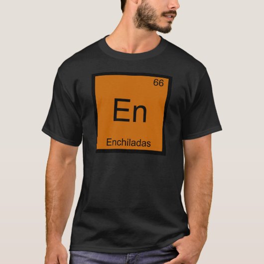 En - Enchiladas Grappig Chemie Elementsymbool T-sh T-shirt (Voorkant)