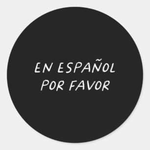 En Español Por Favor Spaans Leraar Fun Terug naar  Ronde Sticker
