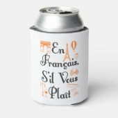 En Francais S'il Vous Plait Franse lerarenstudent Blikjeskoeler (Blikje Achterkant)