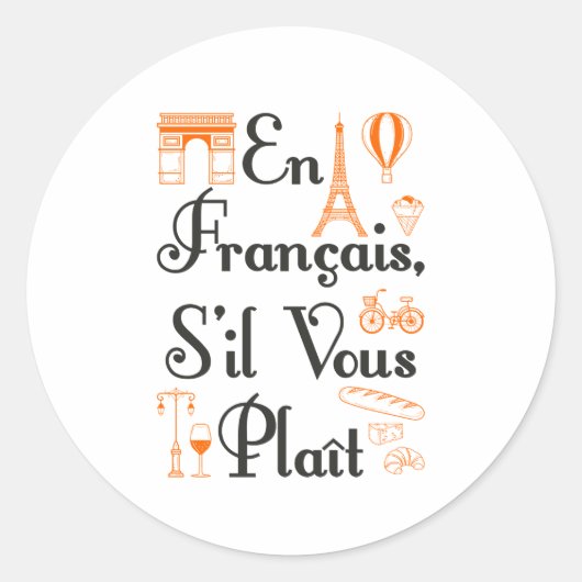En Francais S'il Vous Plait Franse lerarenstudent Ronde Sticker (Voorkant)
