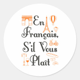 En Francais S'il Vous Plait Franse lerarenstudent Ronde Sticker