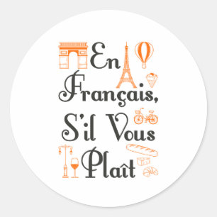 En Francais S'il Vous Plait Franse lerarenstudent Ronde Sticker