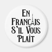 En Francais S'il Vous Plait - Franse taal Magneet (Voorkant)