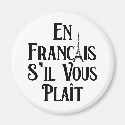 En Francais S'il Vous Plait - Franse taal Magneet (Voorkant)
