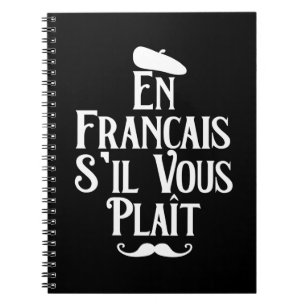 En Francais S'il Vous Plait - Franse taal Notitieboek