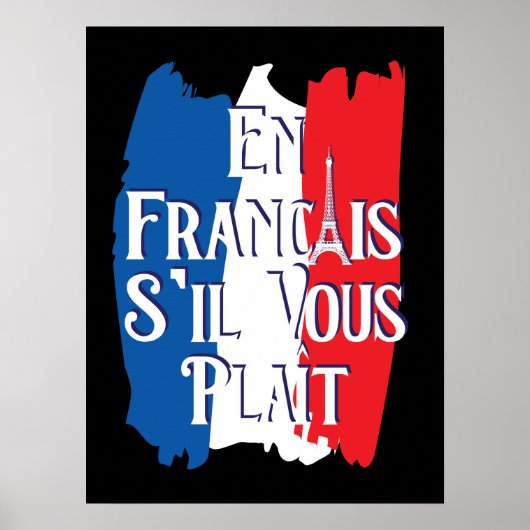 En Francais S'il Vous Plait - Franse taal Poster (Voorkant)