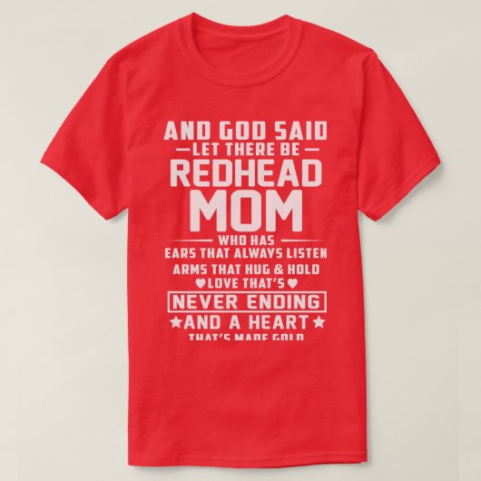 En God zei dat er roodkopmama is die oren heeft T-shirt (Design voorkant)