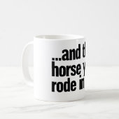 ...en het paard waar je op reed koffiemok (Voorkant links)