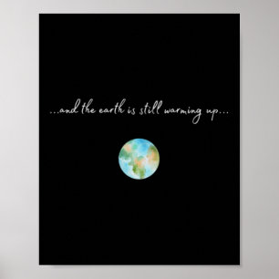 En het warmt op Opwarming van de aarde Milieu Poster