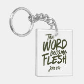 En het Woord werd Vlees 2 Sleutelhanger (Voorkant Links)