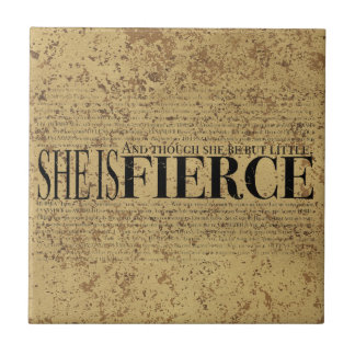 En hoewel ze maar klein is, is ze hevig. tegeltje