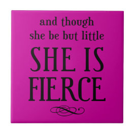 En hoewel ze maar klein is, is ze hevig tegeltje