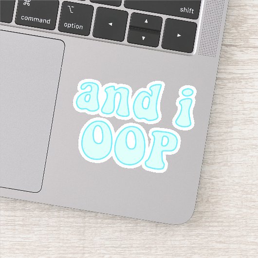 En i oop - VSCO Girls Quote Sticker (Detail)