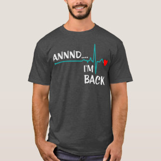En ik ben terug 318 t-shirt