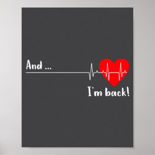 En ik ben terug Ekg Hartslag Voor Cardioloog Hart Poster