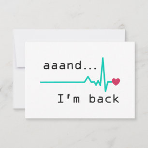 En ik ben terug, hartaanval Survivor Business Car Bedankkaart
