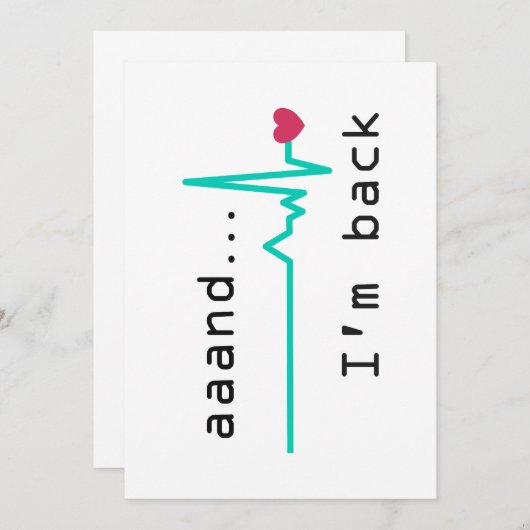 En ik ben terug, Heart Attack Survivor Kaart (Voorkant / Achterkant)