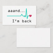 En ik ben terug, Heart Attack Survivor Visitekaartje (Voorkant / Achterkant)