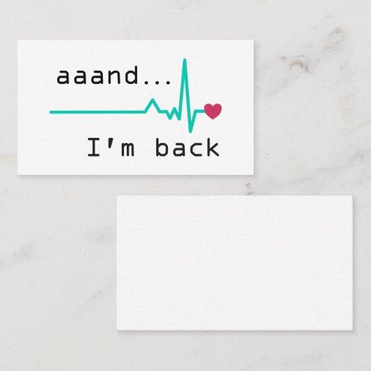 En ik ben terug, Heart Attack Survivor Visitekaartje (Voorkant / Achterkant)