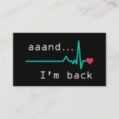 En ik ben terug, Heart Attack Survivor Visitekaartje (Voorkant)