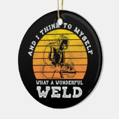 En ik denk bij mezelf wat een prachtige las keramisch ornament (Links)