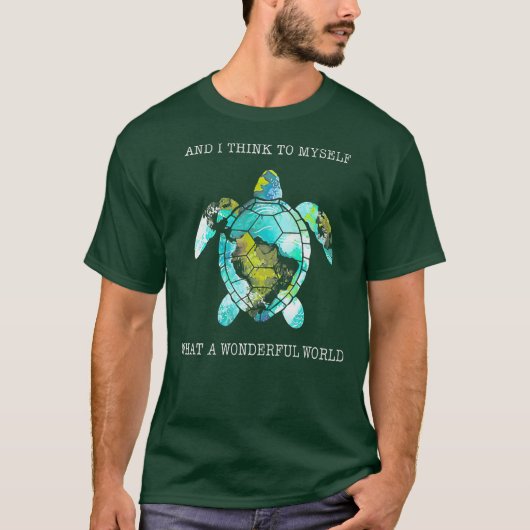 En ik denk voor mezelf wat een prachtige wereld t-shirt (Voorkant)
